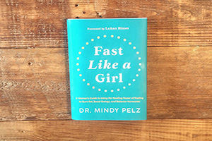 fast like a girl book by dr mindy pelz